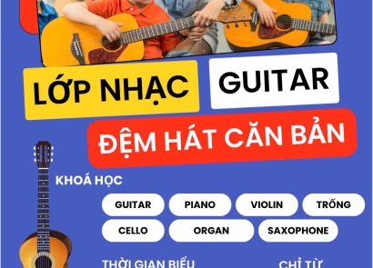 Lớp Nhạc BMT – Dạy Guitar, Piano, Đệm Hát Cơ Bản Tại Buôn Ma Thuột 